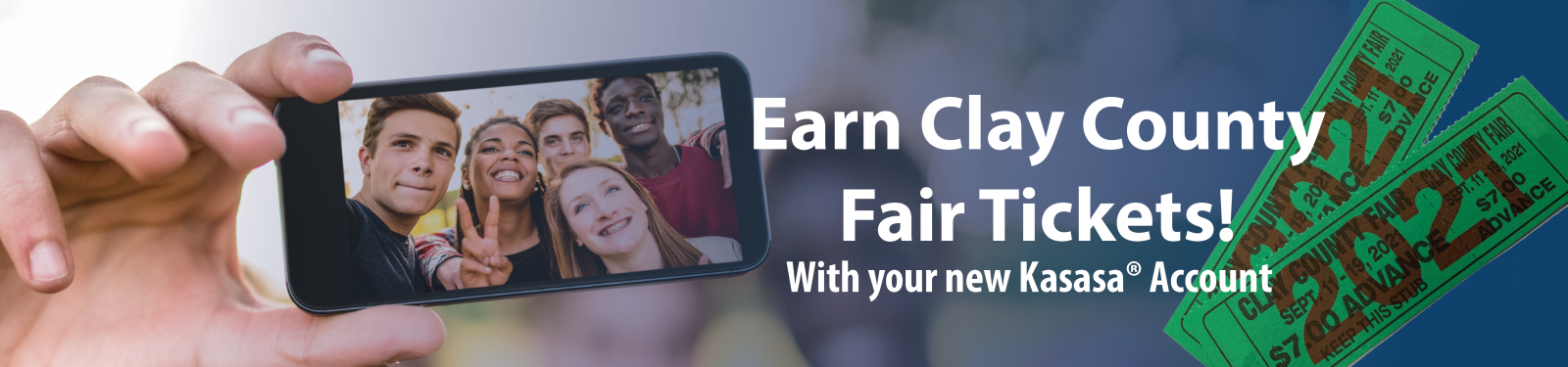 Earn clay county fair tickets - with your kasasa account